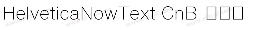 HelveticaNowText CnB字体转换